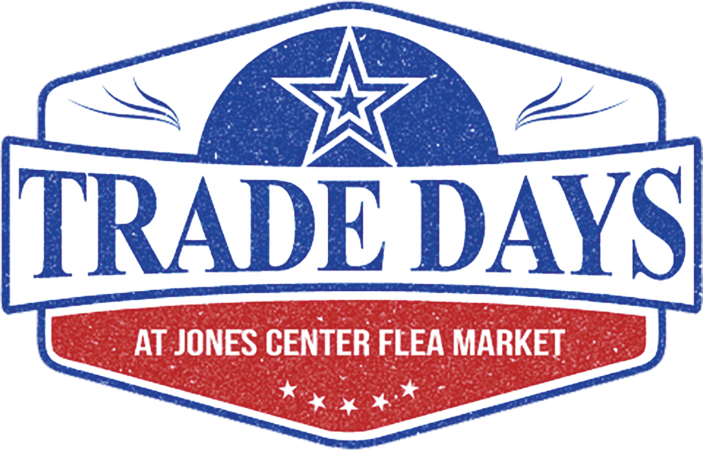 Trade Days at Jones Center Flea Market Buy, sell or trade anything